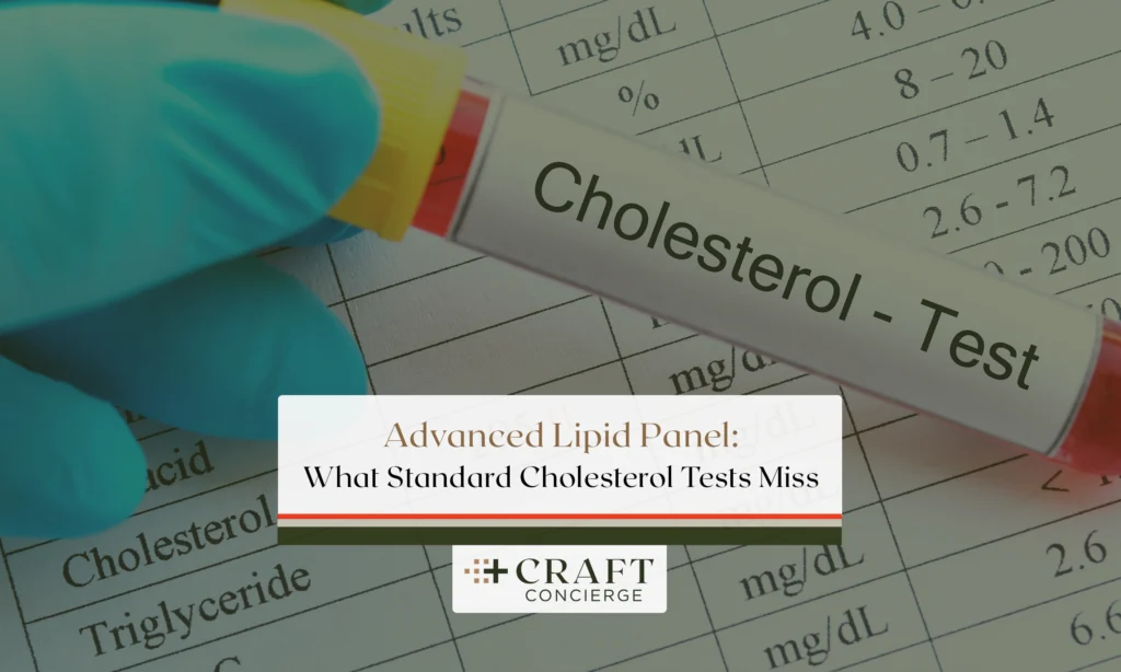 Advanced Lipid Panel: What Standard Cholesterol Tests Miss